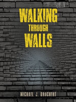 cover image of Walking Through Walls